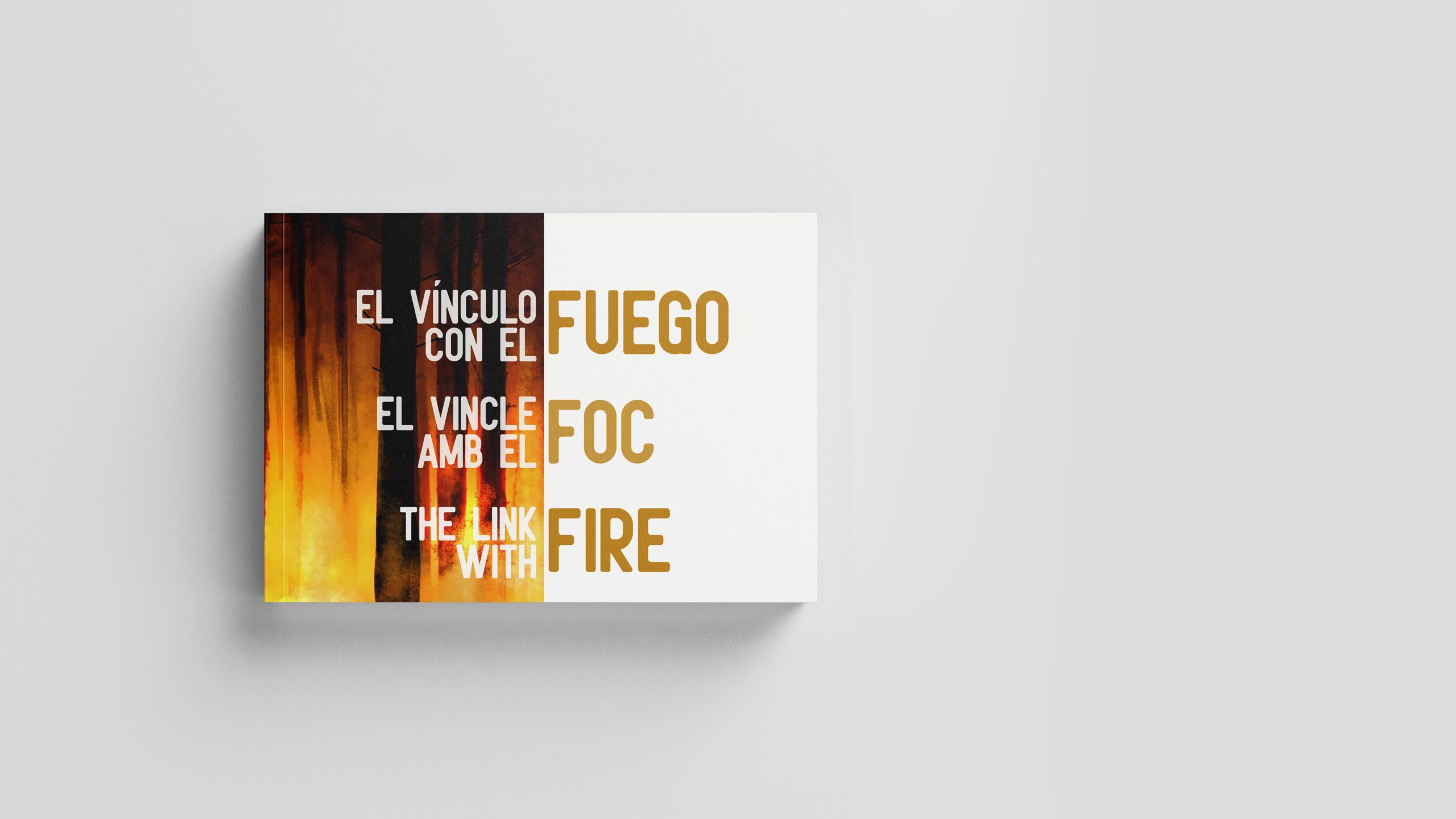 El vínculo con el fuego